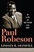 Paul Robeson: A Life of Activism and Art (Library of African American Biography)