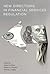 New Directions in Financial Services Regulation by Roger B. Porter
