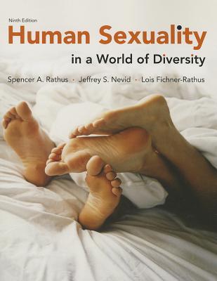Human Sexuality in a World of Diversity (paper) (9th Edition)