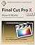 Final Cut Pro X - How it Wo...