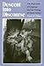 Descent Into Discourse by Bryan D. Palmer