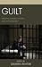 Guilt by Salman Akhtar