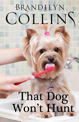 That Dog Won't Hunt (Dearing Family #1)