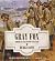 Gray Fox: Robert E. Lee and the Civil War