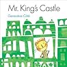 Mr. King's Castle by Geneviève Côté