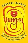 Hungry by Darlene Barnes