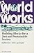 A World That Works: Building Blocks for a Just & Sustainable Society (Toes Books.)