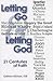 Letting Go and Letting God by Kathleen Atkinson