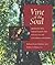 Vine of the Soul by Richard Evans Schultes