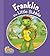 Franklin, the Little Bubble (Franklin and Friends)