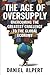 The Age of Oversupply: Over...