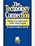 The Technology Connection: Building a Successful School Library Media Program, The (Professional Growth Series)