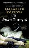 The Swan Thieves by Elizabeth Kostova