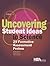 Uncovering Student Ideas in...