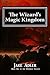The Wizard's Magic Kingdom (Nemedian Trilogy, #1)
