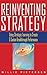 Reinventing Strategy: Using...