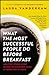 What the Most Successful People Do Before Breakfast: And Two Other Short Guides to Achieving More at Work and at Home