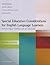 Special Education Considerations for English Language Learners by Else Hamayan Special Education Considerations for English Language Learners by Else Hamayan