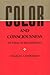 Color And Consciousness