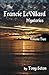 The Francie LeVillard Myste...