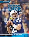 Andrew Luck: Risi...