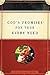 God's Promises for Your Every Need by A. L. Gill