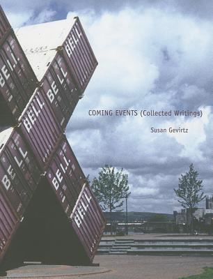 Coming Events (Collected Writings)
