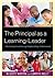 The Principal as a Learning-Leader: Motivating Students by Emphasizing Achievement