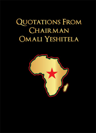 Quotations From Chairman Omali Yeshitela