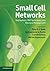 Small Cell Networks: Deployment, PHY Techniques, and Resource Management