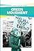 Green Movement (Essential Library of Social Change)