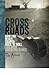Crossroads: How the Blues Shaped Rock 'n' Roll [and Rock Saved the Blues]