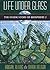Life Under Glass: The Inside Story of Biosphere 2