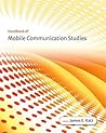 Handbook of Mobile Communication Studies