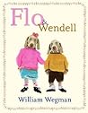 Flo & Wendell by William Wegman