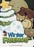 Winter Friends (Charles Reasoner Holiday)