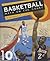 Basketball: Math on the Court (Math in Sports)