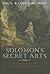 Solomon's Secret Arts: The Occult in the Age of Enlightenment