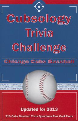 Cubsology Trivia Challenge: Chicago Cubs Baseball