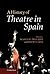 A History of Theatre in Spain (Spanish Edition)