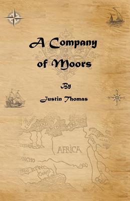 A Company of Moors (Paperback)