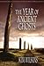 The Year of Ancient Ghosts