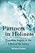 Partners in Holiness: Guardian Angels in the Lives of the Saints