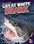 Great White Shark (Great Predators)
