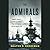 The Admirals (Playaway Adult Nonfiction)