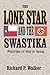 Lone Star and the Swastika: Prisoners of War in Texas