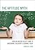 The Aptitude Myth: How an Ancient Belief Came to Undermine Children’s Learning Today