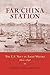 Far China Station: The U.S. Navy in Asian Waters, 1800-1898