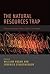 The Natural Resources Trap by William W. Hogan