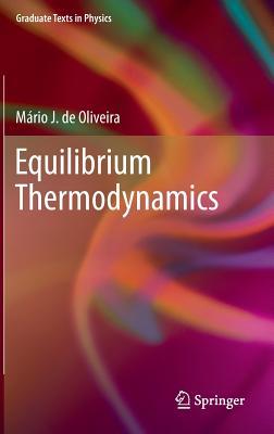Equilibrium Thermodynamics (Graduate Texts in Physics)